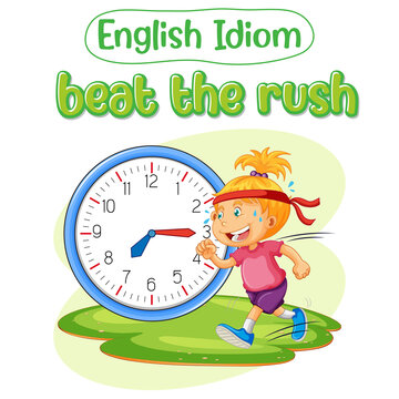 English idiom with picture description for beat the rush