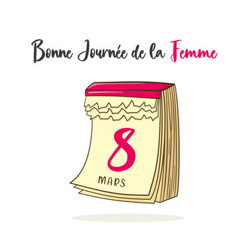 8 mars, Bonne Journée de la Femme. French text. Happy Women's Day. Isolated. Vector