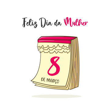 8 de março, Feliz Dia Da Mulher. Portuguese text. Happy Women's Day. Isolated. Vector