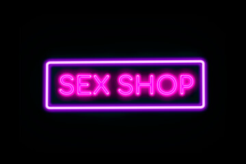Sex shop neon banner on black background.