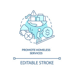 Fototapeta na wymiar Promote homeless services turquoise concept icon. Affordable housing abstract idea thin line illustration. Isolated outline drawing. Editable stroke. Arial, Myriad Pro-Bold fonts used