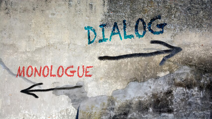 Street Sign to Dialog versus Monologue