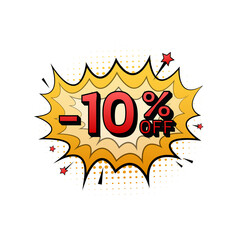 Comic speech bubbles with 10 percent OFF Sale Discount . Neon itch icon. Symbol, sticker tag, special offer label, advertising badge. Vector stock illustration