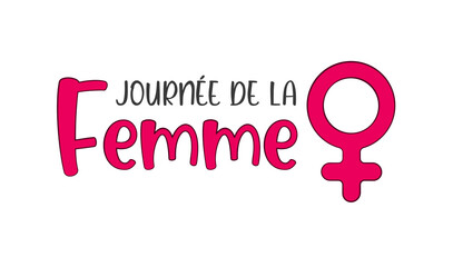Journée de la Femme. French text. Women's Day. Isolated. Vector