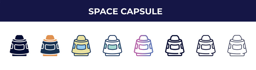 space capsule icon in 8 styles. line, filled, glyph, thin outline, colorful, stroke and gradient styles, space capsule vector sign. symbol, logo illustration. different style icons set.