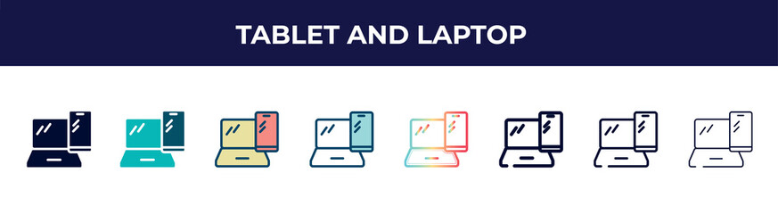 tablet and laptop icon in 8 styles. line, filled, glyph, thin outline, colorful, stroke and gradient styles, tablet and laptop vector sign. symbol, logo illustration. different style icons set.