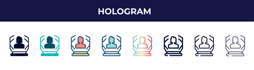 hologram icon in 8 styles. line, filled, glyph, thin outline, colorful, stroke and gradient styles, hologram vector sign. symbol, logo illustration. different style icons set.