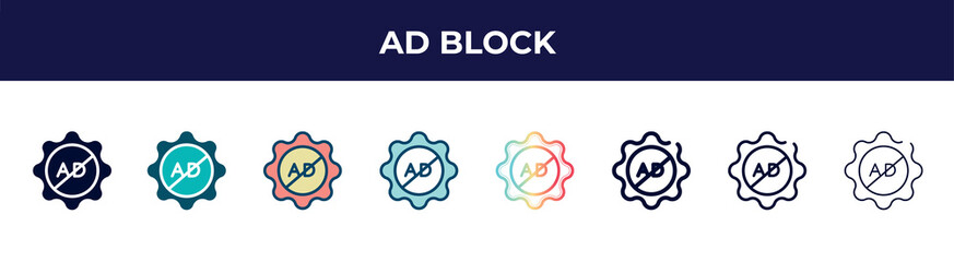 ad block icon in 8 styles. line, filled, glyph, thin outline, colorful, stroke and gradient styles, ad block vector sign. symbol, logo illustration. different style icons set.