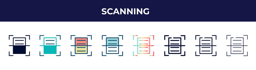 scanning icon in 8 styles. line, filled, glyph, thin outline, colorful, stroke and gradient styles, scanning vector sign. symbol, logo illustration. different style icons set.