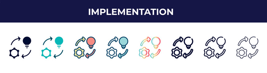 implementation icon in 8 styles. line, filled, glyph, thin outline, colorful, stroke and gradient styles, implementation vector sign. symbol, logo illustration. different style icons set.