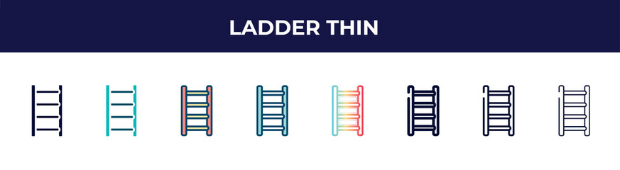 ladder thin icon in 8 styles. line, filled, glyph, thin outline, colorful, stroke and gradient styles, ladder thin vector sign. symbol, logo illustration. different style icons set.