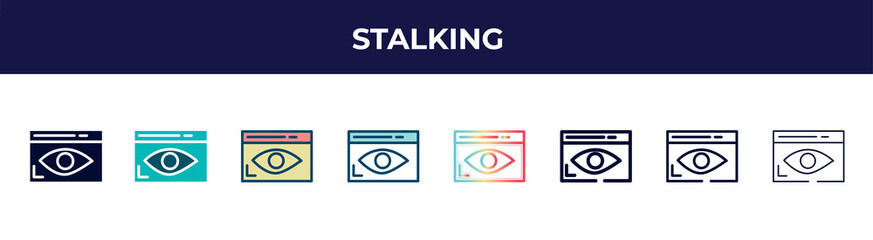 stalking icon in 8 styles. line, filled, glyph, thin outline, colorful, stroke and gradient styles, stalking vector sign. symbol, logo illustration. different style icons set.