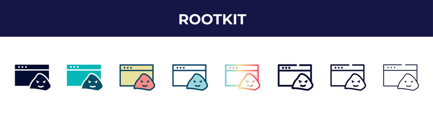 rootkit icon in 8 styles. line, filled, glyph, thin outline, colorful, stroke and gradient styles, rootkit vector sign. symbol, logo illustration. different style icons set.