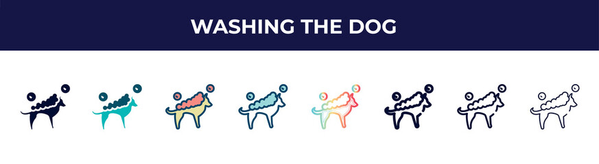 washing the dog icon in 8 styles. line, filled, glyph, thin outline, colorful, stroke and gradient styles, washing the dog vector sign. symbol, logo illustration. different style icons set.