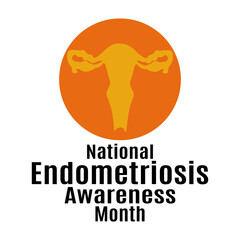 National Endometriosis Awareness Month, Idea for a poster, banner, flyer or postcard on a medical theme