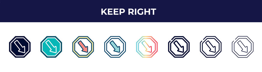 keep right icon in 8 styles. line, filled, glyph, thin outline, colorful, stroke and gradient styles, keep right vector sign. symbol, logo illustration. different style icons set.