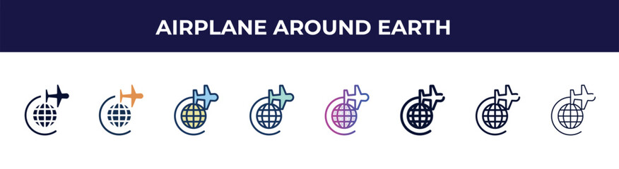Obraz premium airplane around earth icon in 8 styles. line, filled, glyph, thin outline, colorful, stroke and gradient styles, airplane around earth vector sign. symbol, logo illustration. different style icons