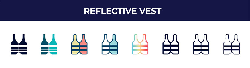reflective vest icon in 8 styles. line, filled, glyph, thin outline, colorful, stroke and gradient styles, reflective vest vector sign. symbol, logo illustration. different style icons set.