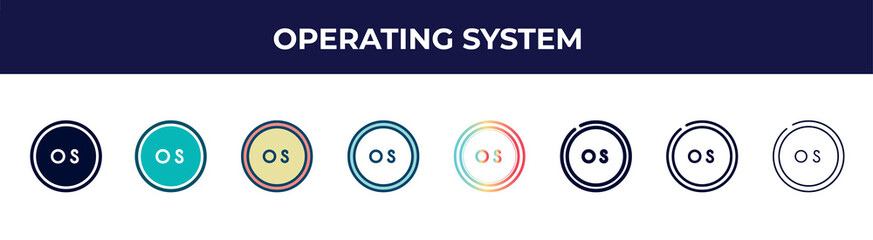 operating system icon in 8 styles. line, filled, glyph, thin outline, colorful, stroke and gradient styles, operating system vector sign. symbol, logo illustration. different style icons set.