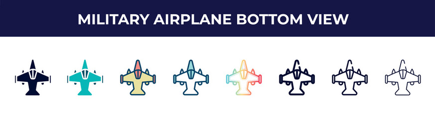 military airplane bottom view icon in 8 styles. line, filled, glyph, thin outline, colorful, stroke and gradient styles, military airplane bottom view vector sign. symbol, logo illustration.