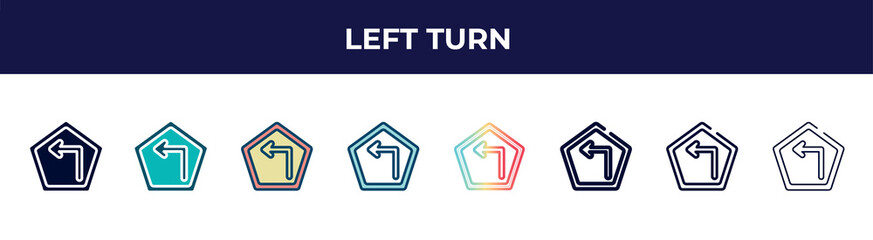 left turn icon in 8 styles. line, filled, glyph, thin outline, colorful, stroke and gradient styles, left turn vector sign. symbol, logo illustration. different style icons set.