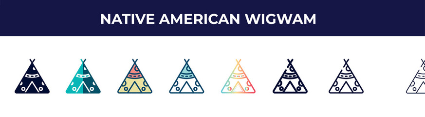 native american wigwam icon in 8 styles. line, filled, glyph, thin outline, colorful, stroke and gradient styles, native american wigwam vector sign. symbol, logo illustration. different style icons © VectorStockDesign
