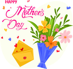 Mother's day card with flower bouquet letter and Happy Mothers Day lettering. Vector illustration with calligraphy