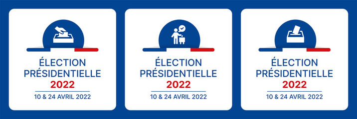 Élection présidentielle 10 et 24 avril 2022 bannière.