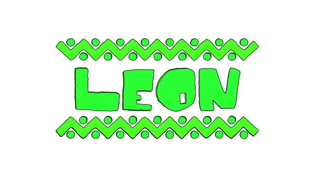 Leon. Animated Cartoon Color text and folk elements. Isolate on White background. 4K video. Mexico Leon for title events, national festival, social media, travel, tourism.