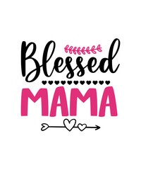 Mothers Day SVG Bundle, mom life svg, Mother's Day, mama svg, Mommy and Me svg, mum svg, Silhouette, Cut Files for Cricut