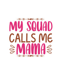 Mothers Day SVG Bundle, mom life svg, Mother's Day, mama svg, Mommy and Me svg, mum svg, Silhouette, Cut Files for Cricut