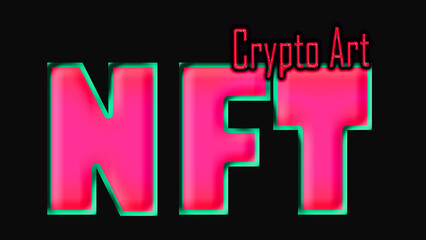 NFT non fungible tokens crypto art, crypto art concept on background, Empty space for text