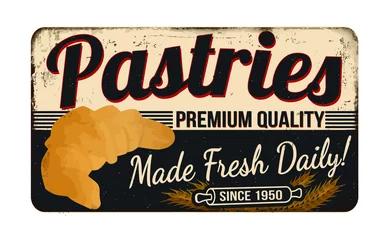 Poster Pastries vintage rusty metal sign on a white background, vector illustration © Balint Radu