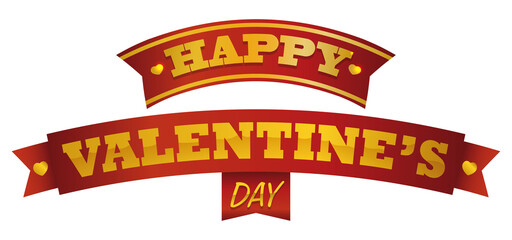 Ribbons with golden texts wishing you a happy Valentine's Day, Vector illustration