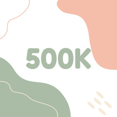 Thank you social media 500k followers and subscibers template