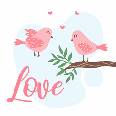 Cute illustration of two birds in love. Spring postcard. Love. Cute pink bird on a branch. Vector greeting card in a hand-drawn style.