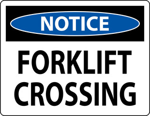 Fototapeta premium Notice Slow Forklift Crossing Sign On White Background