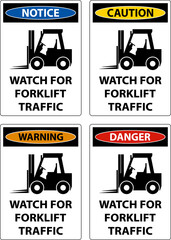 2-Way Watch For Forklift Traffic Sign On White Background