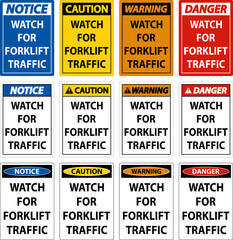 Caution Watch For Forklift Traffic Sign On White Background