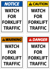 Caution Watch For Forklift Traffic Sign On White Background