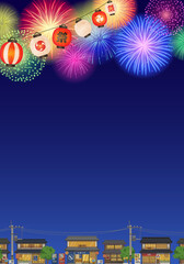 打ち上げ花火と街並みと提灯の夏祭りのベクターイラスト背景(暑中見舞い,ポスター, 住宅, 家,街, 町並み, 町, フレーム)