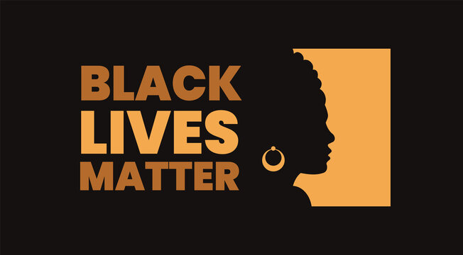 Black lives matter concept. African woman with the text `Black Lives Matter`. Silhouette of a black woman. Stop racism poster. Vector stock