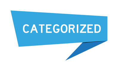 Blue color speech banner with word categorized on white background
