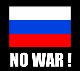 No war. The flag of Russia and the inscription - no war. Conceptual illustration of the conflict between Russia and Ukraine