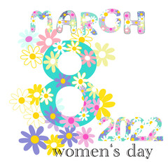 Fototapeta na wymiar happy women's day card number 8 March 2022 in spring flowers alphabets and background hand drawn drawing cartoon vector