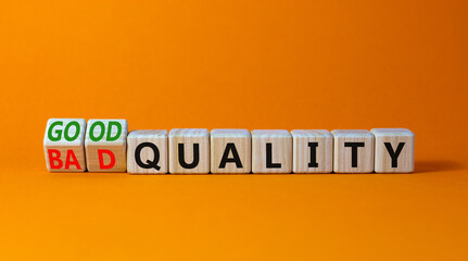 Good or bad quality symbol. Turned wooden cubes and changed words bad quality to good quality....