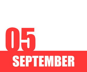 September. 05th day of month, calendar date. Red numbers and stripe with white text on isolated background. Concept of day of year, time planner, autumn month