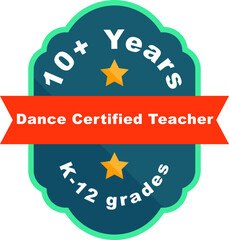ticker badge sign decal venyl board 10 years dance certified teacher