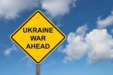 Ukraine War Warning Sign