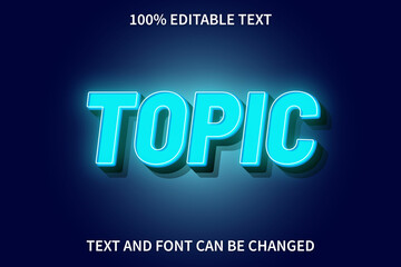 Topic Editable Text Effect Neon Style